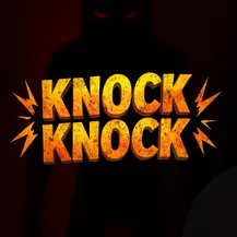 Knock Knock